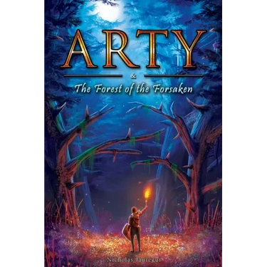 Arty and The Forest of the Forsaken