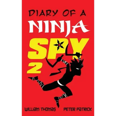 Diary of a Ninja Spy 2: The Shadow Returns