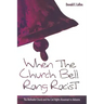 When the Church Bells Rang Racist
