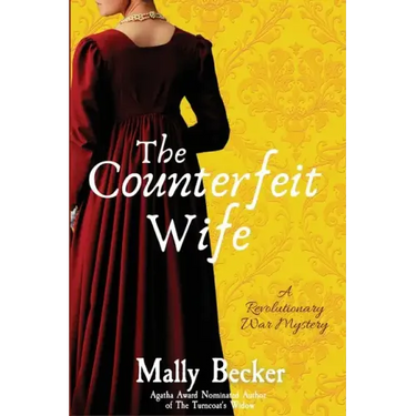 The Counterfeit Wife: A Revolutionary War Mystery