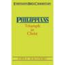Philippians- Everyman's Bible Commentary: Triumph in Christ