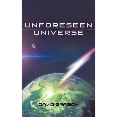 Unforeseen Universe
