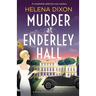 Murder at Enderley Hall: A completely addictive cozy mystery