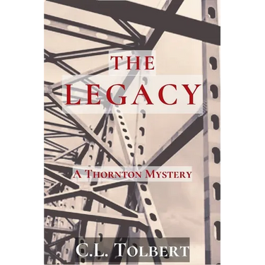 The Legacy: A Thornton Mystery
