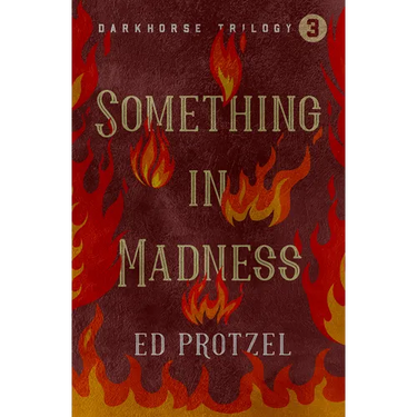 Something in Madness