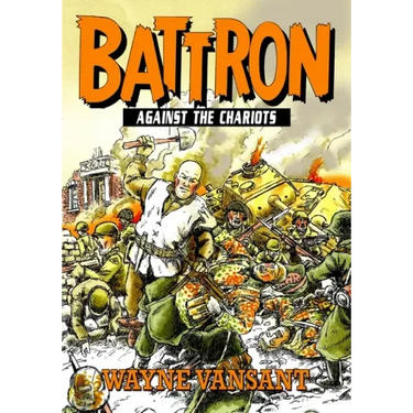 Battron: Against the Chariots