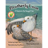 Brotherly Love: A Seemore the Seagull Tale