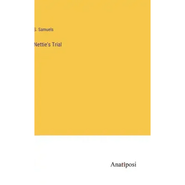 Nettie's Trial