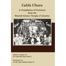 Califa Uhuru: A Compilation of Literature from the Moorish Science Temple of America