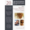 20 Questions and Answers about Metastatic Castration-Resistant Prostate Cancer (McRcp)