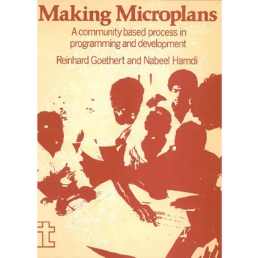 Making Microplans: A Community Based Process in Programming and Development