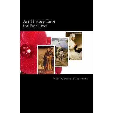 Art History Tarot for Past Lives