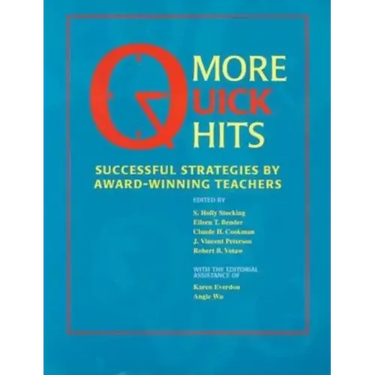More Quick Hits: Successful Strategies by Award-Winning Teachers