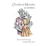 Oracles & Miracles & Zombies