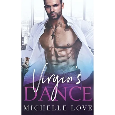 The Virgin's Dance: An Older Man Younger Woman Romance