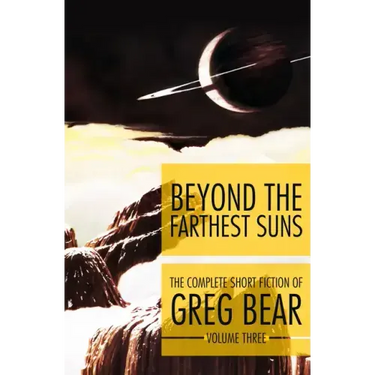 Beyond the Farthest Suns