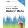 How to Get Started in Stocks