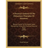 A Practical Analysis Of The Elementary Principles Of Harmony: Being A Guide To The Model Scale, Harmonical Circle, And Practical Exercise Book (1845)