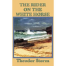 The Rider on the White Horse
