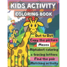 kids activity coloring book: 6 items of activities (go check the description) for toddlers - amazing compilation of activities - in 131 pages - 8.5