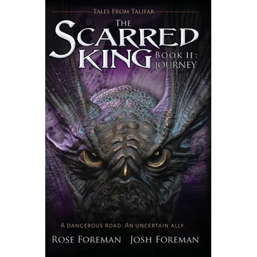 The Scarred King II: Journey