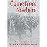 Come from Nowhere: A Memoir in Two Halves