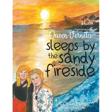 Queen Vernita sleeps by the sandy fireside