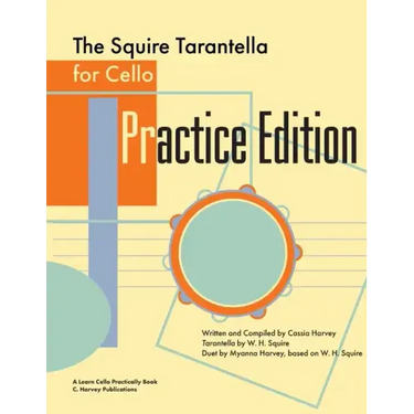 The Squire Tarantella for Cello Practice Edition