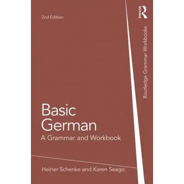 Basic German: A Grammar and Workbook