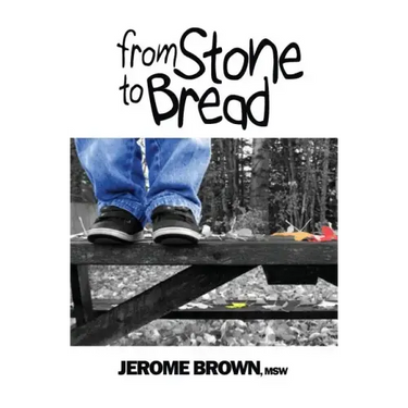 From Stone to Bread