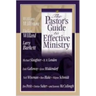 The Pastor's Guide to Effective Ministry