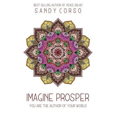 Imagine Prosper: You are the Author of Your World