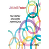The McNeill Factor: How to Start and Run a Successful MasterMind Group