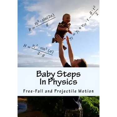 Baby Steps in Physics: Free-Fall and Projectile Motion