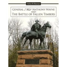 General Mad Anthony Wayne & the Battle of Fallen Timbers