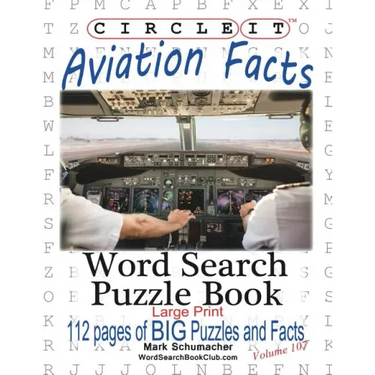 Circle It, Aviation Facts, Large Print, Word Search, Puzzle Book