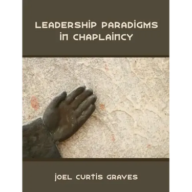 Leadership Paradigms in Chaplaincy