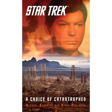 Star Trek: A Choice of Catastrophes