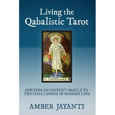 Living the Qabalistic Tarot