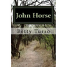 John Horse: Florida's First Freedom Fighter