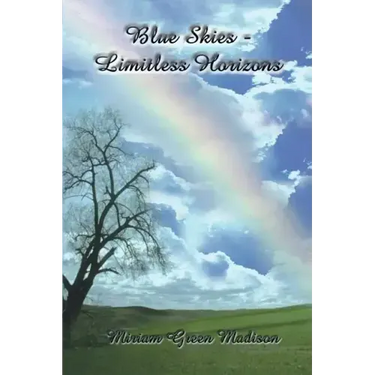 Blue Skies-Limitless Horizons
