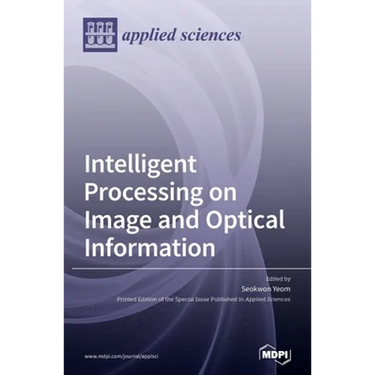Intelligent Processing on Image and Optical Information