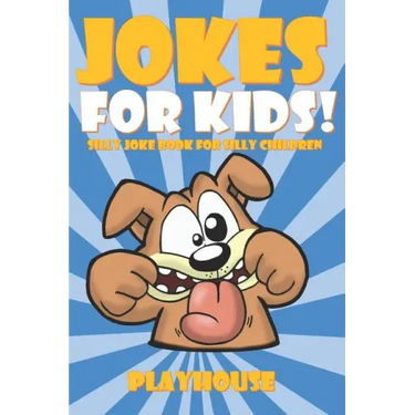 Jokes for Kids: Silly Joke Book for Kids Ages 5-12