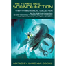 The Year's Best Science Fiction: Thirty-Third Annual Collection