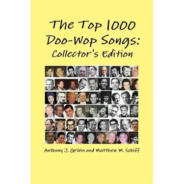 The Top 1000 Doo-Wop Songs: Collector's Edition