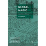 Global Magic: Technologies of Appropriation from Ancient Rome to Wall Street