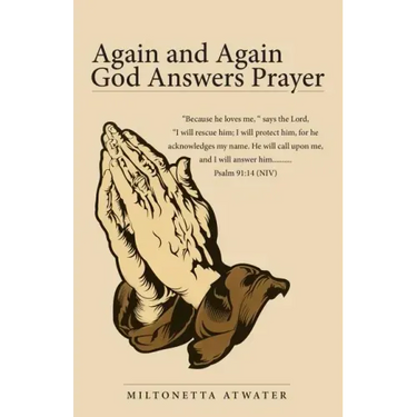 Again and Again God Answers Prayer