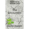 The Encounters