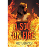 A Soul on Fire