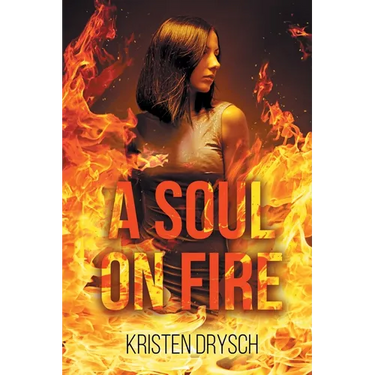 A Soul on Fire